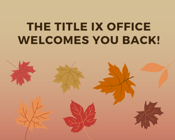 Title IX Welcome Back Mobile Banner