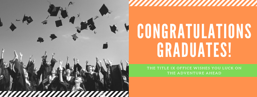 Banner image.  On left, image of graduates throwing hats in the air.  On right, text that reads:  Congratulations graduates!  The tix office wishes you luck on the adventure ahead.  End.